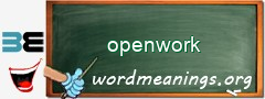 WordMeaning blackboard for openwork